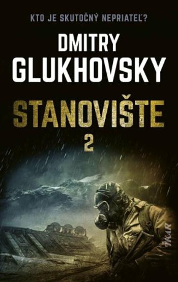 Stanovište 2 - Dmitry Glukhovsky