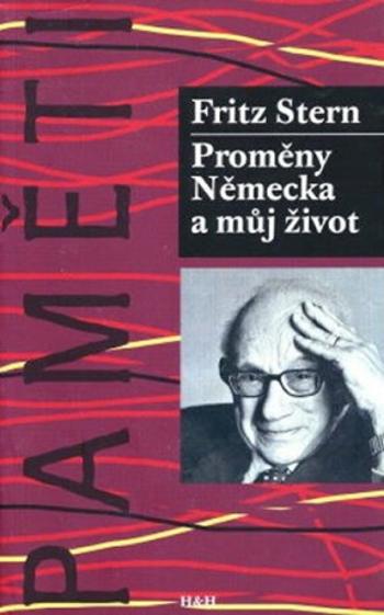 Proměny Německa a můj život - Stern Fritz