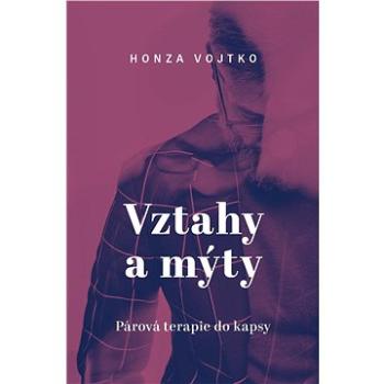 Vztahy a mýty (978-80-763-7036-4)