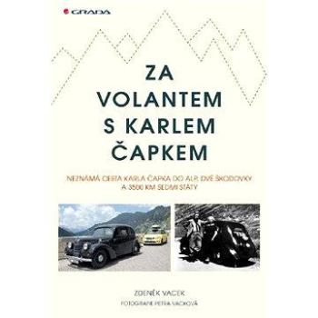 Za volantem s Karlem Čapkem (978-80-247-3582-5)