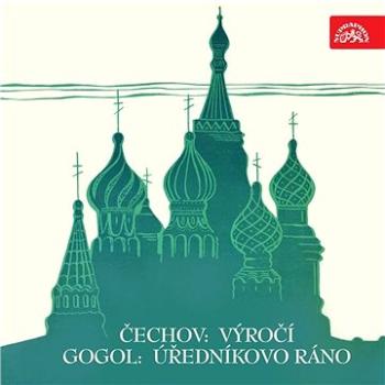 Čechov: Výročí, Gogol: Úředníkovo ráno. Výběr scén ()