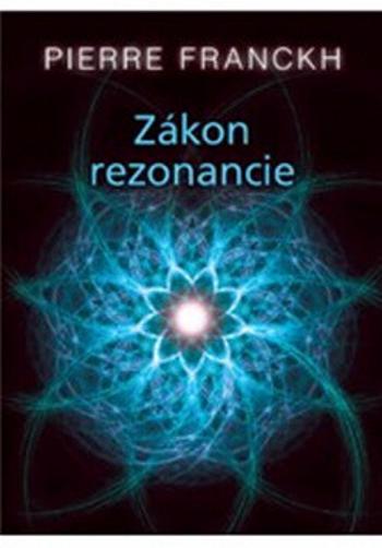 Karty Zákon rezonancie - Pierre Franckh