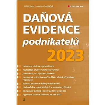 Daňová evidence podnikatelů 2023 (978-80-271-3986-6)