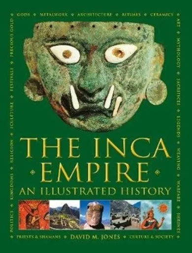 The Inca Empire - David Jones