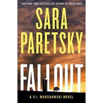 Fallout: A V.I. Warshawski Novel (0062663186)