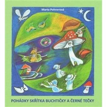 Pohádky skřítka Buchtičky a Černé Tečky (978-80-904840-6-1)