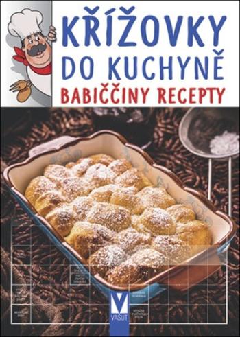 Křížovky do kuchyně - babiččiny recepty