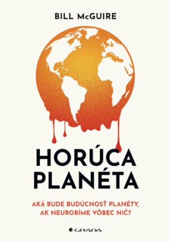 Horúca planéta - Bill McGuire