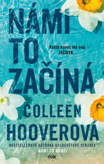 Námi to začíná - Colleen Hooverová - e-kniha