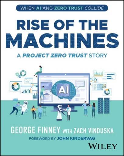 Rise of the Machines - George  Finney