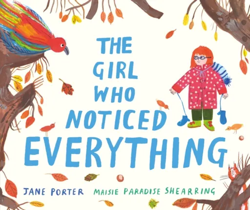 The Girl Who Noticed Everything - Jane Porter