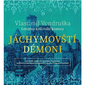 Jáchymovští démoni: Letopisy královské komory