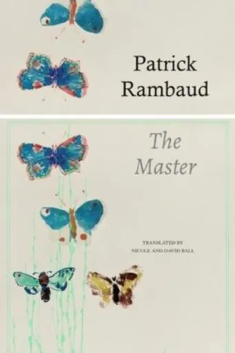 The Master - Patrick Rambaud, David Ball, Nicole Ball