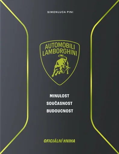 Lamborghini - Minulost, současnost, budoucnost - Pini Simonluca