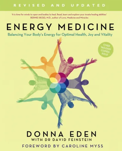 Energy Medicine - Donna Eden, John Feinstein