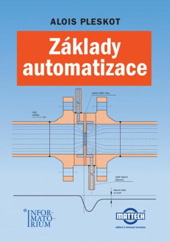 Základy automatizace - Alois Pleskot