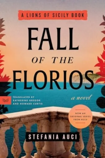 Fall of the Florios - Stefania Auciová