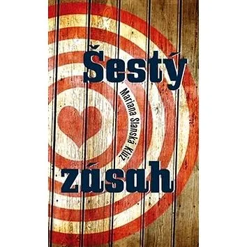 Šestý zásah (978-80-87409-30-5)