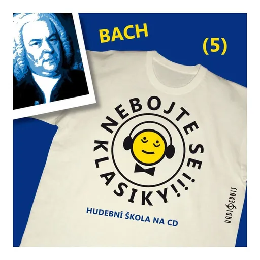 Nebojte se klasiky 5 - Bach (CD)