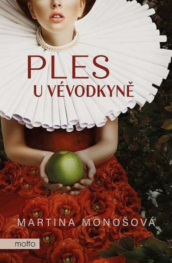 Ples u vévodkyně - Martina Monošová - e-kniha