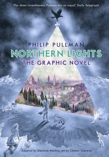 Northern Lights - The Graphic Novel - Philip Pullman