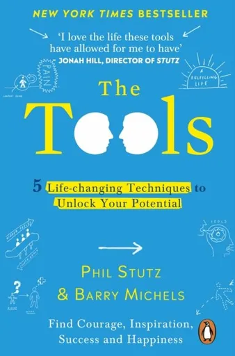The Tools - Phil Stutz, Barry Michels