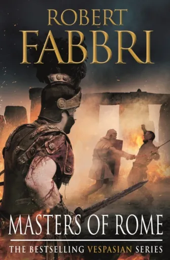 Masters of Rome - Robert Fabbri