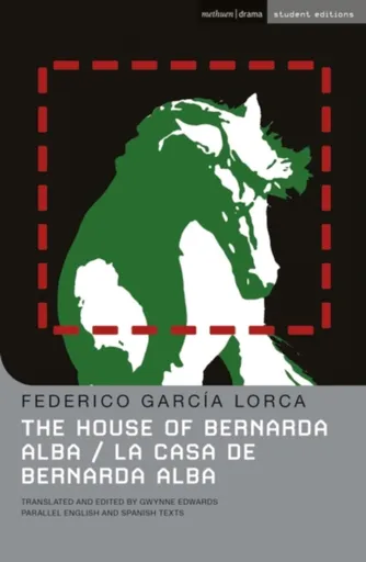 The House Of Bernarda Alba - Federico García Lorca