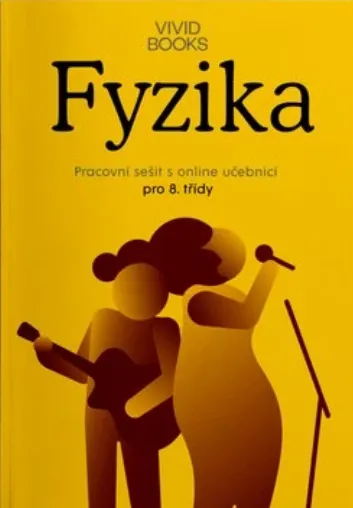 Pracovní sešit fyziky pro 8. ročník - František Cáb