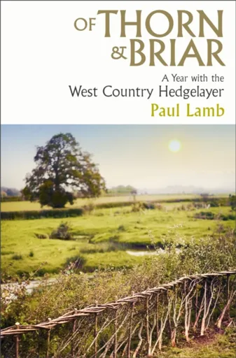 Of Thorn & Briar - Paul Lamb