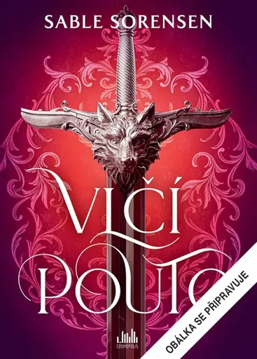 Vlčí pouto - Sable Sorensen