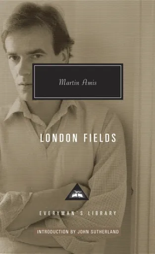 London Fields - Martin Amis