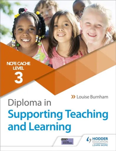 NCFE CACHE Level 3 Diploma in Supporting Teaching and Learning - Louise Burnham