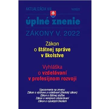 Aktualizácia V/4 2022 – štátna služba, informačné technológie verejnej správy (9771335612923)