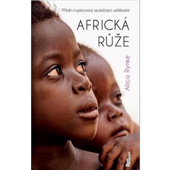 Africká růže (978-80-206-1419-3)