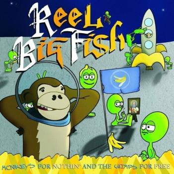 Reel Big Fish - Monkeys For The Nothing And The Chimps For Free (Greeen Coloured) (2 LP)