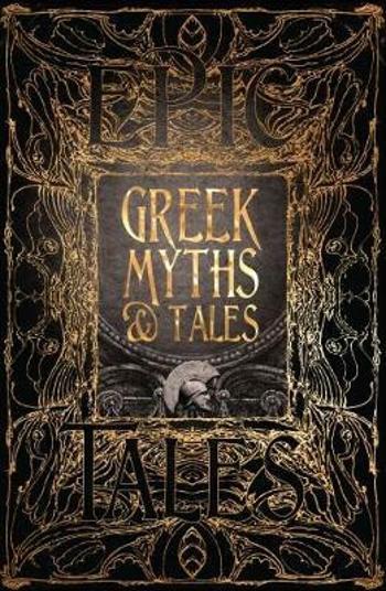 Greek Myths & Tales : Epic Tales - Richard Buxton