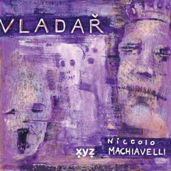 Vladař - Niccoló Machiavelli