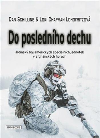 Do posledního dechu - Lori Chapman-Longfritzová, Dan Schilling