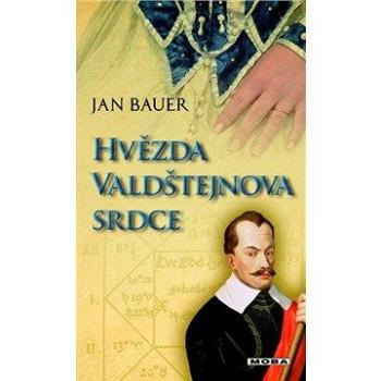 Hvězda Valdštejnova srdce (978-80-243-4242-9)