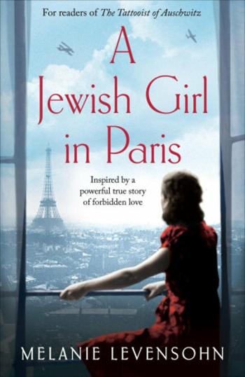 A Jewish Girl in Paris - Levensohn Melanie