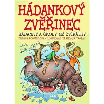 Hádankový zvěřinec: Hádanky a úkoly se zvířátky (978-80-271-3148-8)