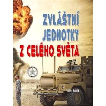 Zvláštní jednotky celého světa (978-80-206-1486-5)