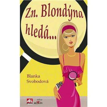 Zn. Blondýna hledá… (978-80-754-3407-4)