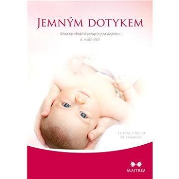 Jemným dotykem (978-80-750-0086-6)