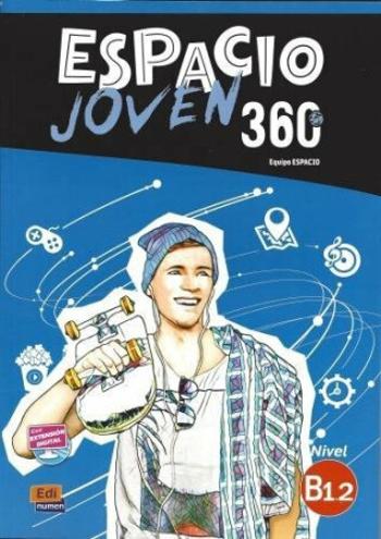 Espacio joven 360 B1.2 - Libro del alumno