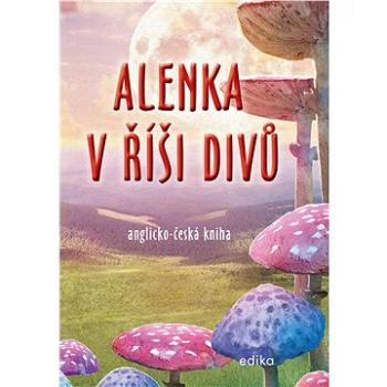 Alenka v říši divů (B1/B2) (978-80-266-1684-9)