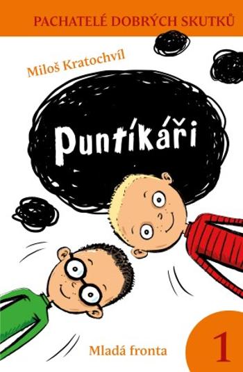 Puntíkáři  - Miloš Kratochvíl - e-kniha