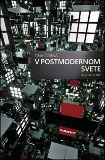 V postmodernom svete - Tina Čorná