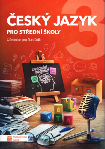 Český jazyk 3 pro SŠ - učebnice